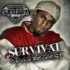 Supa Dupa - Survival of Da Realist